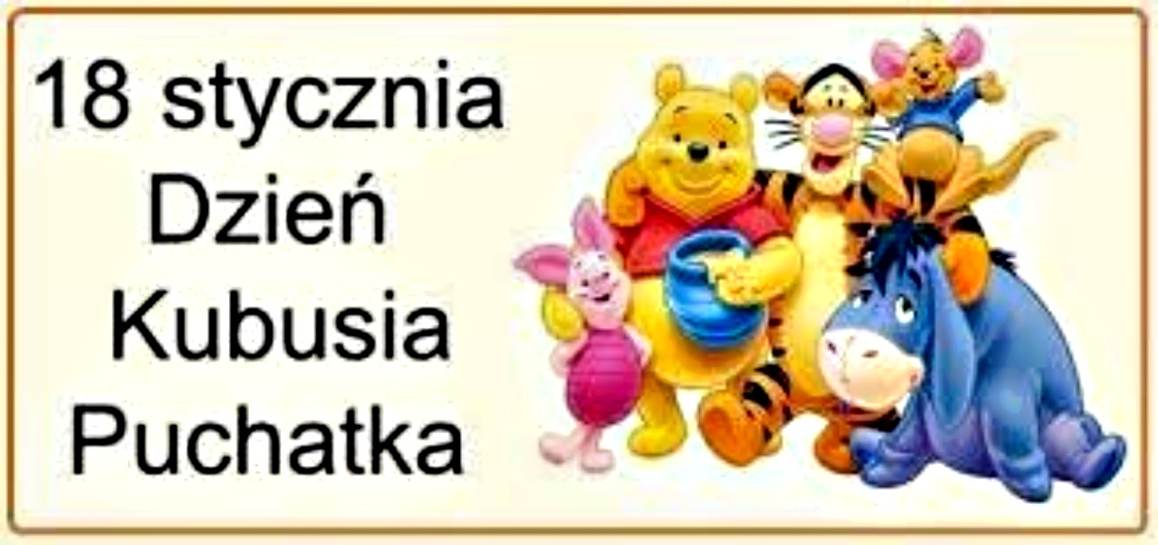 Dzień Kubusia Puchatka