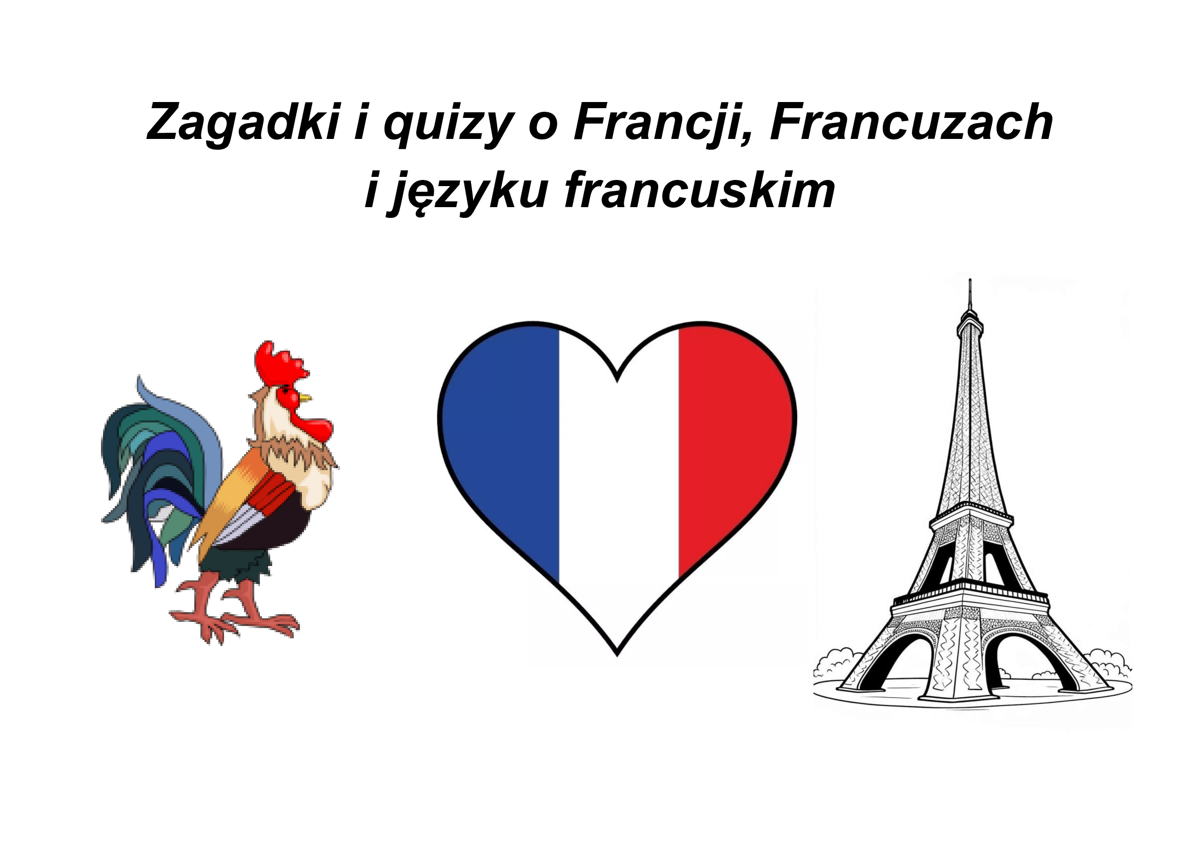 Zagadki i quizy o Francji